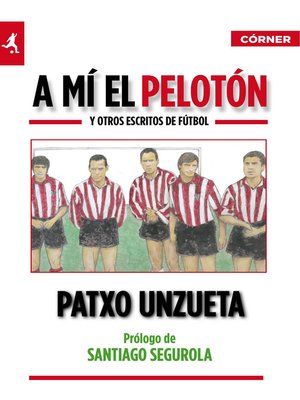cover image of A mí el pelotón